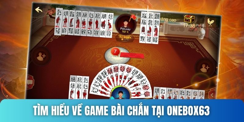 Giới thiệu về game bài Chắn