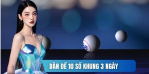 dàn đề 10 số khung 3 ngày