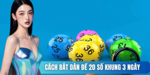 dàn đề 20 số khung 3 ngày