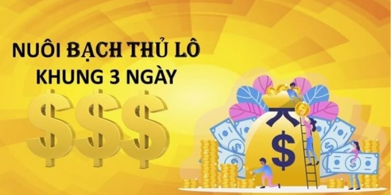 Ưu điểm khi nuôi bạch thủ khung 3 ngày